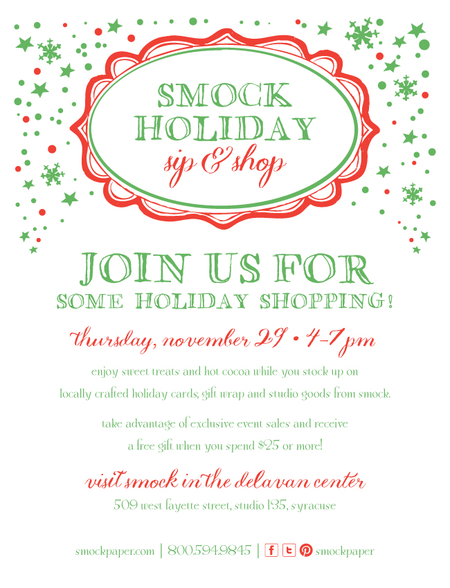 Smock holiday sip & shop event On Thursday, November 29 Smock will host an open shopping event from 4-7pm!